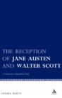 The Reception of Jane Austen and Walter Scott : A Comparative Longitudinal Study - Book