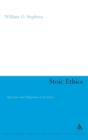 Stoic Ethics : Epictetus and Happiness as Freedom - Book
