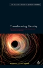 Transforming Identity : The Ritual Transition from Gentile to Jew - Structure and Meaning - Book