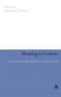 Meaning in Context : Implementing Intelligent Applications of Language Studies - Book