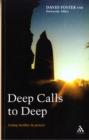 Deep Calls to Deep : Going Further in Prayer - Book