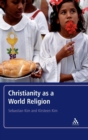 Christianity as a World Religion - Book