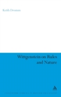 Wittgenstein on Rules and Nature - Book