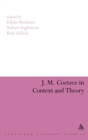 J. M. Coetzee in Context and Theory - Book
