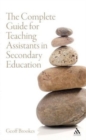 The Complete Guide for Teaching Assistants in Secondary Education - Book