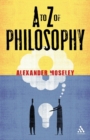 A to Z of Philosophy - Book