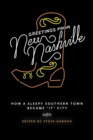Greetings from New Nashville : How a Sleepy Southern Town Became "It" City - eBook