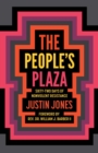 The People's Plaza : Sixty-Two Days of Nonviolent Resistance - eBook