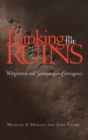 Thinking in the Ruins : Wittgenstein and Santayana on Contingency - Book