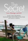 The Secret : Love, Marriage, and HIV - Book