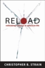 Reload : Rethinking Violence in American Life - Book