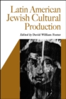 Latin American Jewish Cultural Production - eBook