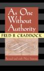 As One Without Authority - eBook