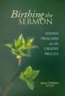 Birthing the Sermon - eBook