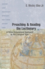 Preaching & Reading the Lectionary : A Three-Dimensional Approach to the Liturgical Year - Book