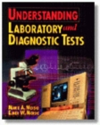 Understanding Laboratory & Diagnostic Tests - Book