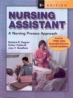 Nursing Assistant : A Nursing Process Approach (HC) - Book