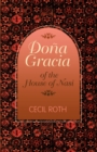 Dona Gracia of the House of Nasi - Book