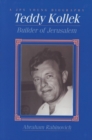 Teddy Kollek : Builder of Jerusalem - Book
