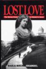 Lost Love-The Untold Story of Henrietta Szold - Book