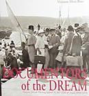 Documentors of The Dream - Book