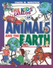 The Kids' Catalog of Animals and the Earth - Book
