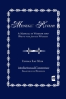 The Meneket Rivkah : A Manual of Wisdom and Piety for Jewish Women - Book