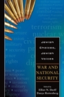 Jewish Choices, Jewish Voices : War and National Security - Book