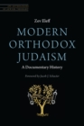 Modern Orthodox Judaism: A Documentary History - eBook
