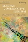 Modern Conservative Judaism : Evolving Thought and Practice - Book