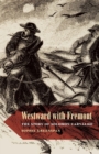 Westward with Fremont : The Story of Solomon Carvalho - Book