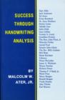 Success Through Handwriting Analysis : A Manual - Book