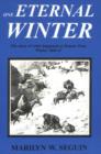 One Eternal Winter : The Story of What Happened at Donner Pass, Winter 1846-47 - Book
