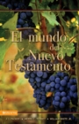 El Mundo Del Nuevo Testamento - Book