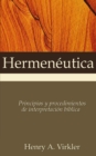 Hermen Utica : Principios y Procedimientos de Interpretaci N B Blica - Book