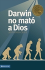 Darwin No Mato a Dios - Book