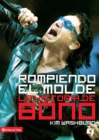 Rompiendo El Molde, La Historia de Bono - Book
