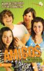 Amigos : Supervivencia Para Adolescentes - Book