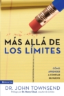 Mas Alla de Los Limites : Como Aprender a Confiar de Nuevo - Book