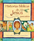 Historias B Blicas de Jes S Para Ni OS : Cada Historia Susurra Su Nombre - Book