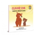 Clever Cub Learns about Love - Book