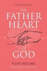 The Father Heart of God - Book