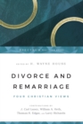 Divorce and Remarriage – Four Christian Views - Book