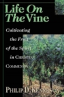 Life on the Vine – Cultivating the Fruit of the Spirit - Book