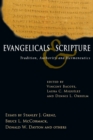 Evangelicals & Scripture : Tradition, Authority and Hermeneutics - Book