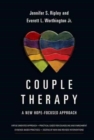 Couple Therapy – A New Hope–Focused Approach - Book