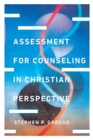 Assessment for Counseling in Christian Perspective - Book