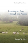 Learning to Pray Through the Psalms - Book