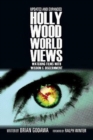 Hollywood Worldviews - Watching Films with Wisdom and Discernment - Book