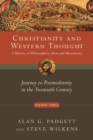 Christianity and Western Thought - Journey to Postmodernity in the Twentieth Century - Book